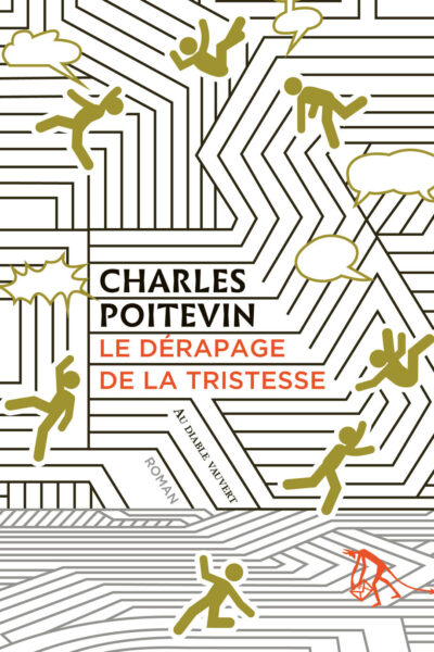 LE DERAPAGE DE LA TRISTESSE