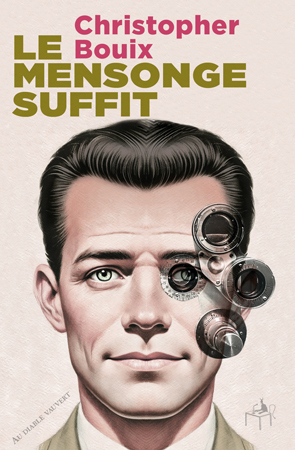 LE MENSONGE SUFFIT