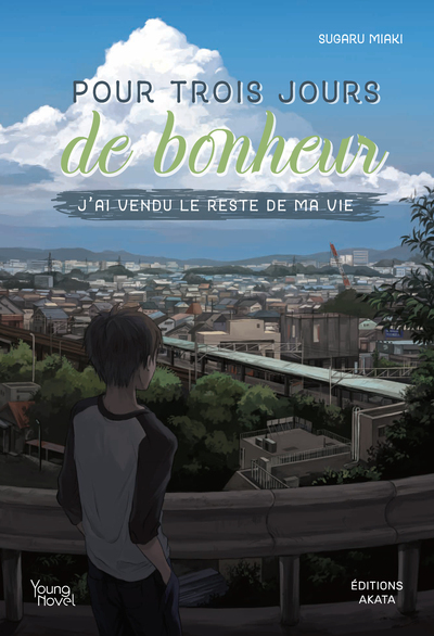 POUR TROIS JOURS DE BONHEUR