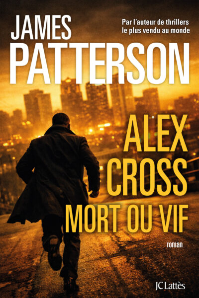 ALEX CROSS MORT OU VIF