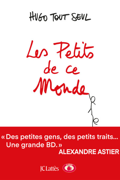 LES PETITS DE CE MONDE - BD