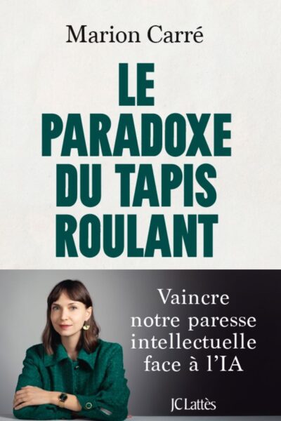 LE PARADOXE DU TAPIS ROULANT