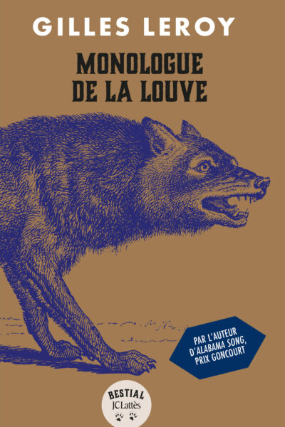 MONOLOGUE DE LA LOUVE