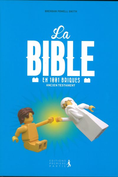 NE LA BIBLE 1001 BRIQUES ANCIEN TESTAMENT (NOUVELLE EDITION)
