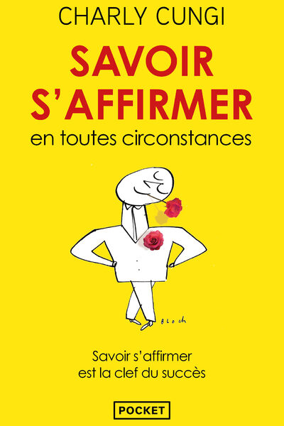 SAVOIR S'AFFIRMER EN TOUTES CIRCONSTANCES   14126
