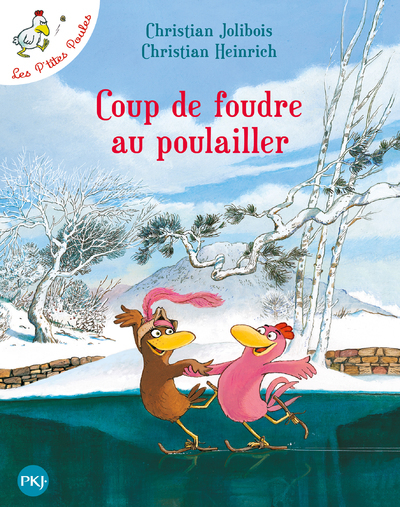 LES P'TITES POULES - COUP DE FOUDRE AU POULAILLER 2121