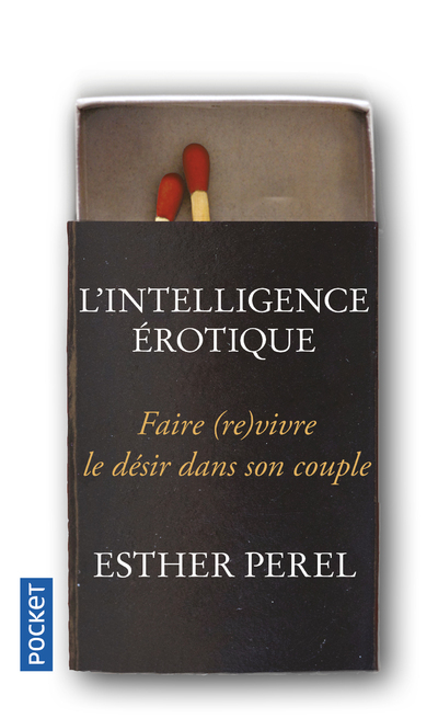 L'INTELLIGENCE EROTIQUE