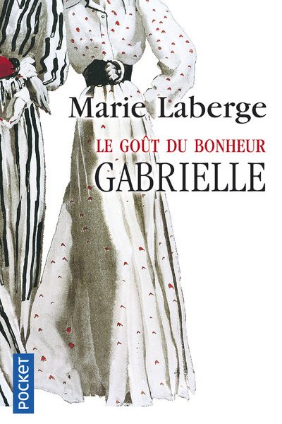 LE GOÛT DU BONHEUR T01 GABRIELLE     13180