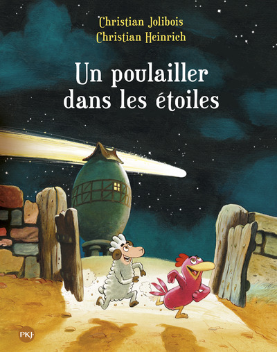 UN POULAILLER DANS LES ETOILES - LES P'TITES POULES