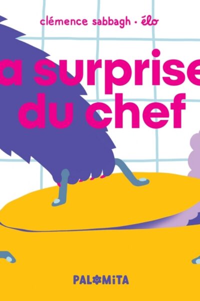 LA SURPRISE DU CHEF