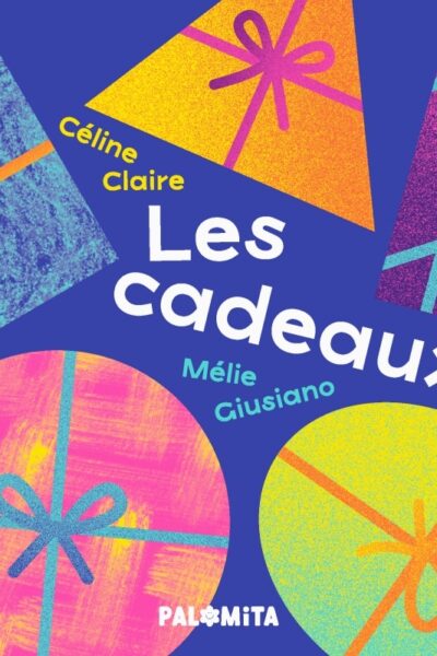 LES CADEAUX