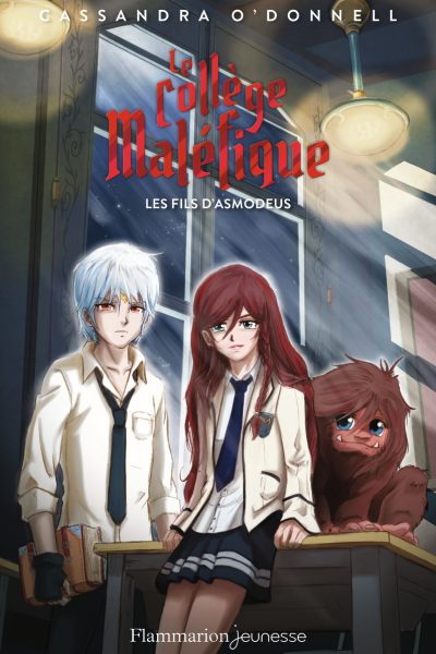 LE COLLEGE MALEFIQUE - T02 - LE FILS D'ASMODEUS