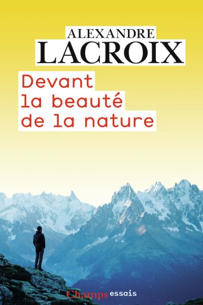 DEVANT LA BEAUTE DE LA NATURE