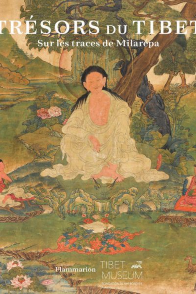 TRESORS DU TIBET - SUR LES TRACES DE MILAREPA