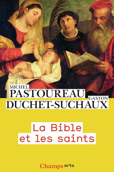 LA BIBLE ET LES SAINTS