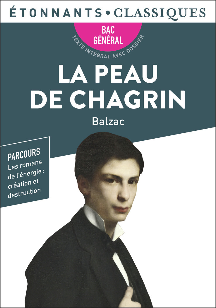 LA PEAU DE CHAGRIN - BAC 2023