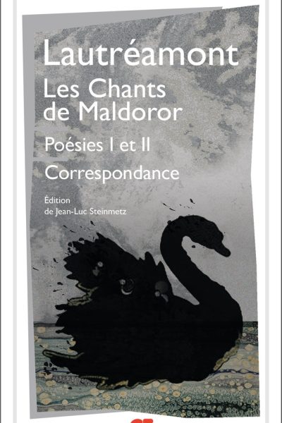 LES CHANTS DE MALDOROR POESIES I ET II CORRESPONDANCE