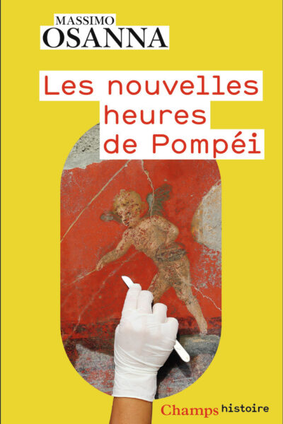 LES NOUVELLES HEURES DE POMPEI