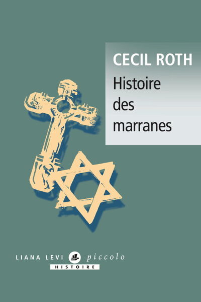 HISTOIRE DES MARRANES