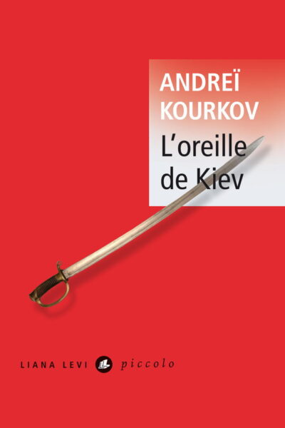 L'OREILLE DE KIEV