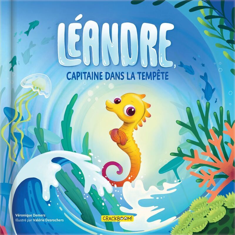 LEANDRE, CAPITAINE DANS LA TEMPÊTE