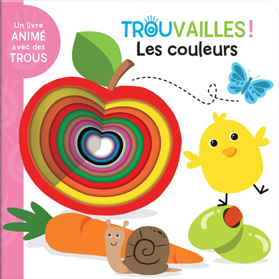 TROUVAILLES ! LES COULEURS - LIVRE A TROUS DES 18 MOIS