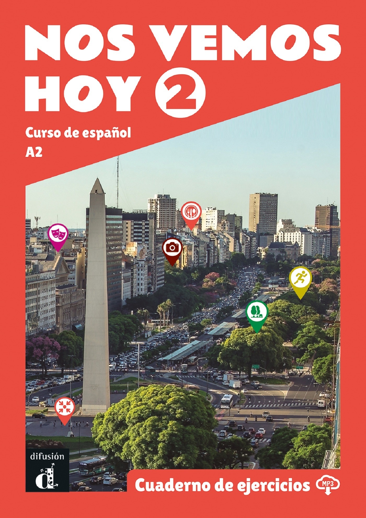NOS VEMOS HOY 2 - CAHIER D'EXERCICES