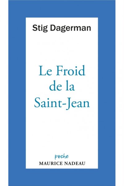 LE FROID DE LA SAINT-JEAN - NOUVELLES