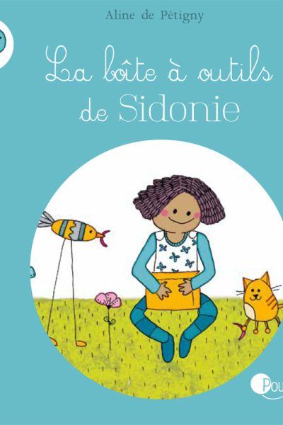 LA BOITE A OUTILS DE SIDONIE