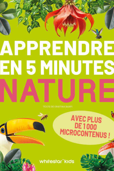 APPRENDRE EN 5 MINUTES - NATURE