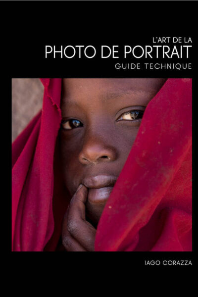 L'ART DE LA PHOTOGRAPHIE DE PORTRAIT - GUIDE TECHNIQUE
