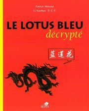 LE LOTUS BLEU DECRYPTE