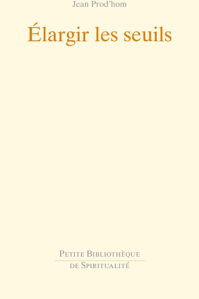 ELARGIR LES SEUILS