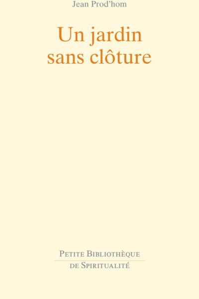 UN JARDIN SANS CLOTURE