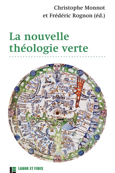 LA NOUVELLE THEOLOGIE VERTE