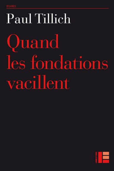 QUAND LES FONDATIONS VACILLENT