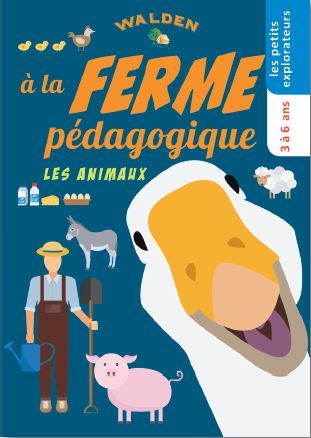 A LA FERME PEDAGOGIQUE LES ANIMAUX