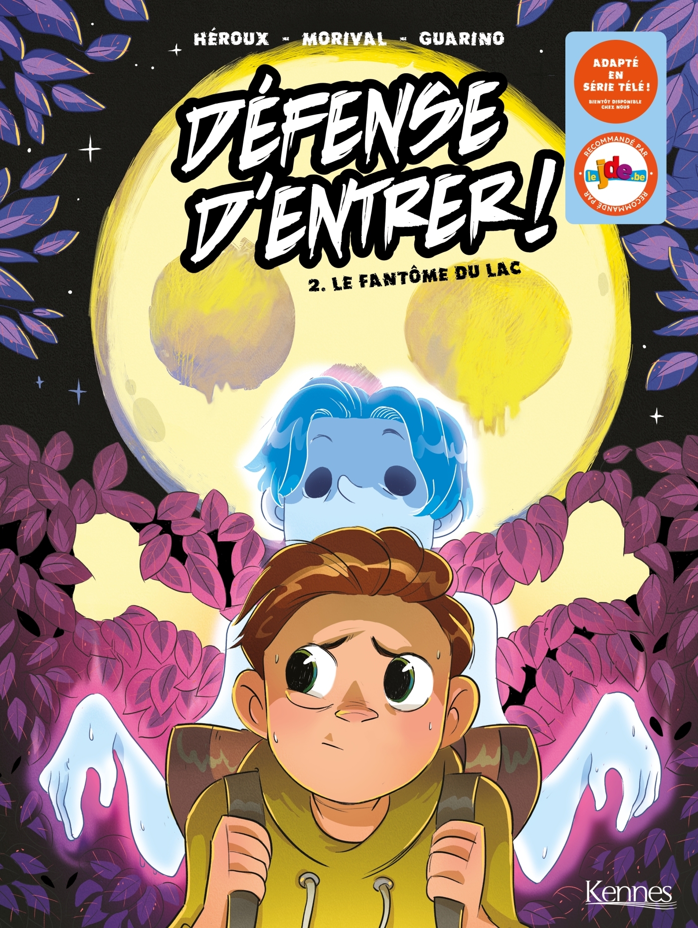 DEFENSE D'ENTRER! BD T02 - LE FANTOME DU LAC