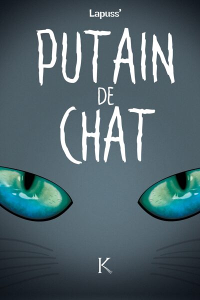 PUTAIN DE CHAT T04