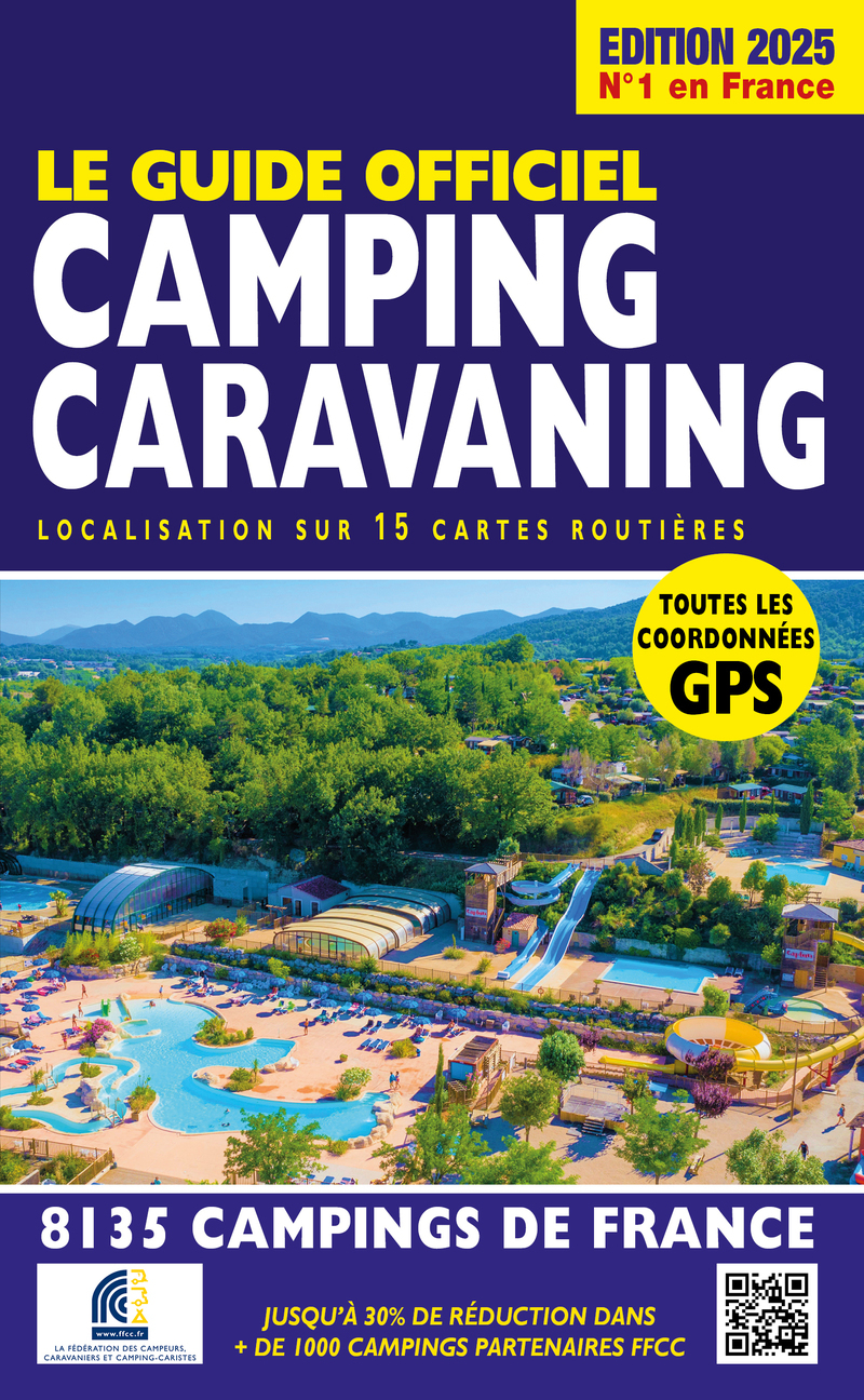 GUIDE OFFICIEL CAMPING CARAVANING 2025