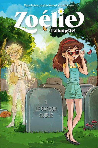 ZOELIE L'ALLUMETTE T01 LE GARCON OUBLIE