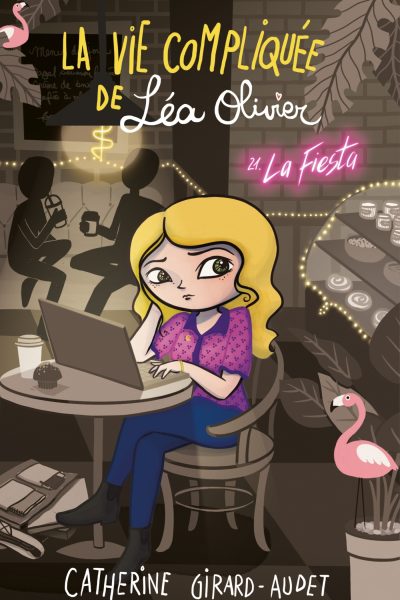 R21 LA VIE COMPLIQUEE DE LEA OLIVIER LA FIESTA