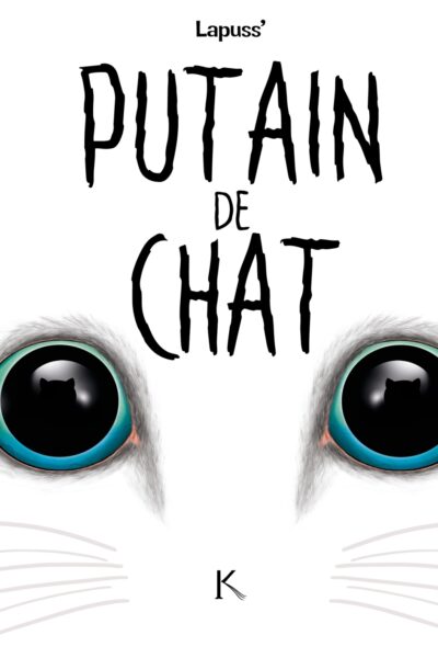 PUTAIN DE CHAT T03