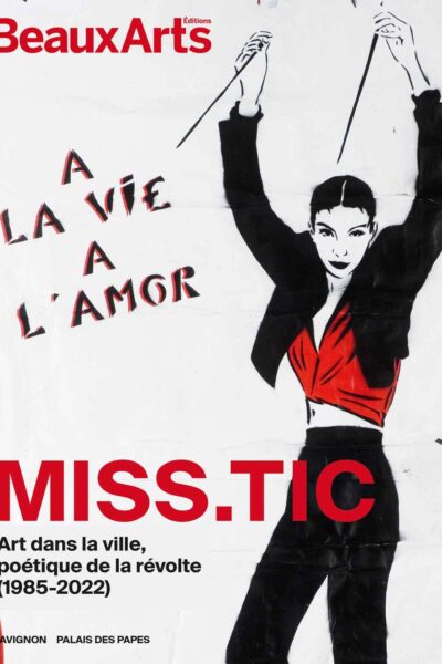 MISS.TIC : A LA VIE, A LAMOR - AU PALAIS DES PAPES, AVIGNON