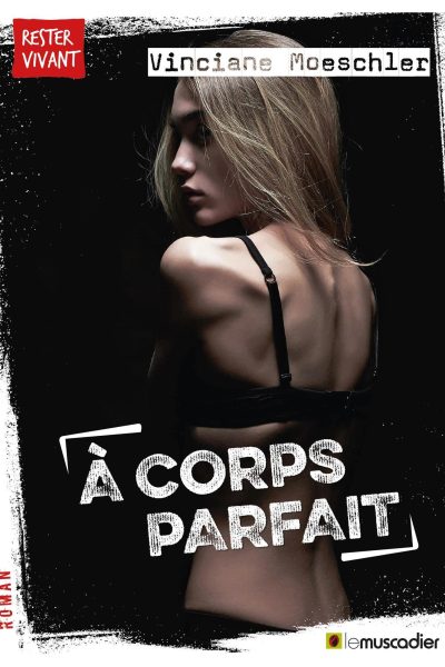 A CORPS PARFAIT