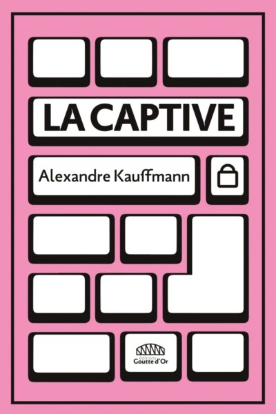 LA CAPTIVE