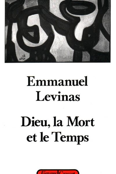 DIEU, LA MORT ET LE TEMPS