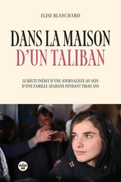 DANS LA MAISON D'UN TALIBAN