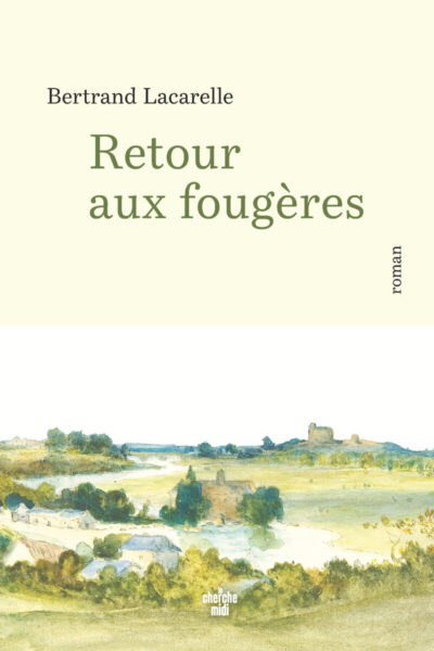 RETOUR AUX FOUGERES
