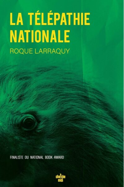 LA TELEPATHIE NATIONALE